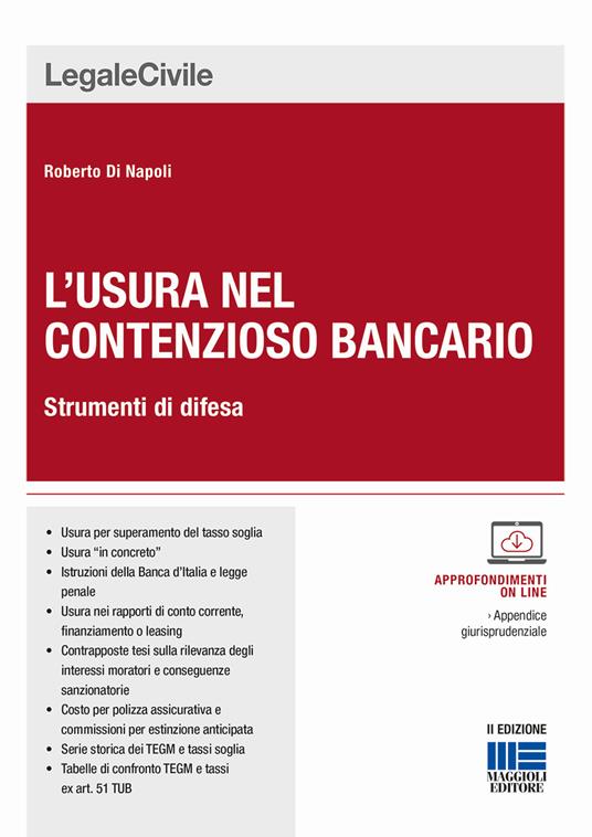L' usura nel contenzioso bancario - Roberto Di Napoli - Libro - Maggioli  Editore - Legale | laFeltrinelli