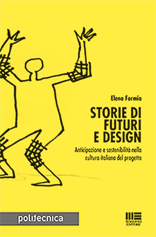 Storie di futuri e design - Elena Formia - copertina