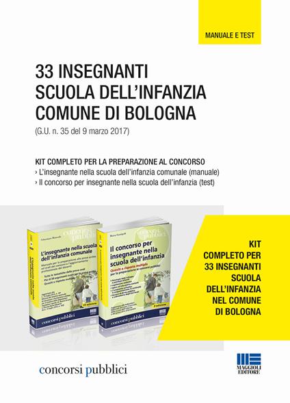 33 insegnanti scuola dell'infanzia Comune di Bologna. Kit completo per la preparazione al concorso - copertina