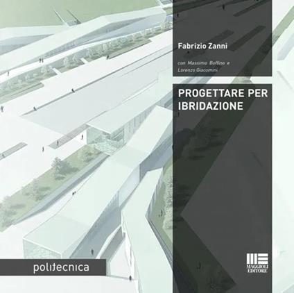 Progettare per ibridazione - Fabrizio Zanni - copertina