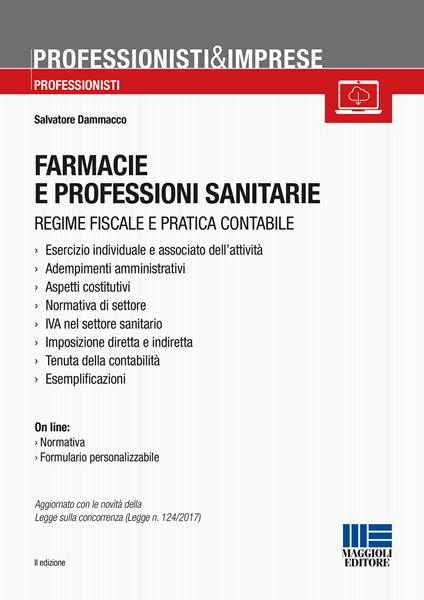 Farmacie e professioni sanitarie. Con CD-ROM - Salvatore Dammacco - copertina