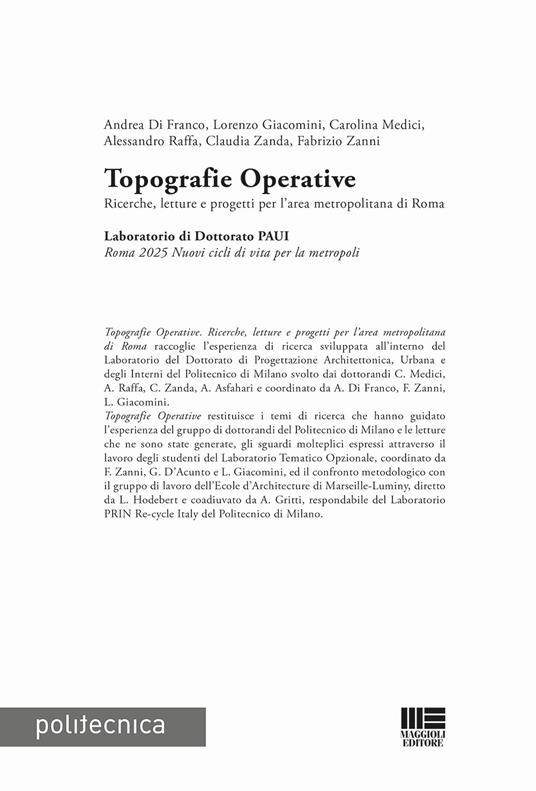 Topografie operative. Ricerche, letture e progetti per l'area metropolitana di Roma - Andrea Di Franco,Lorenzo Giacomini,Carolina Medici - copertina