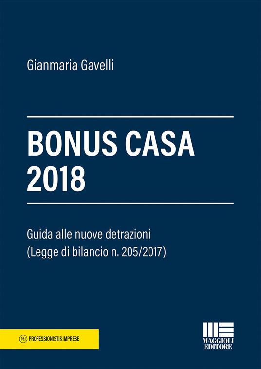 Bonus casa 2018 - Gianmaria Gavelli - copertina