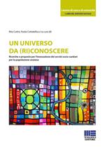 Un universo da (ri)conoscere. Ricerche e proposte per l'innovazione dei servizi socio-sanitari per la popolazione anziana