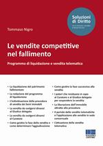 Le vendite competitive nel fallimento. Programma di liquidazione e vendita telematica