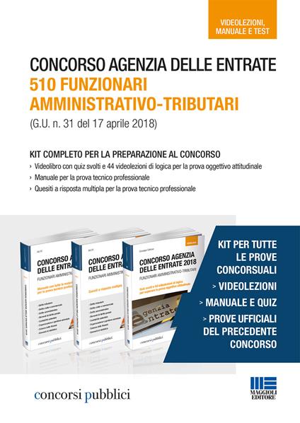 Concorso Agenzia delle Entrate. 510 funzionari amministrativo-tributari (G.U. n. 31 del 17 aprile 2018). Kit completo per la preparazione al concorso - copertina