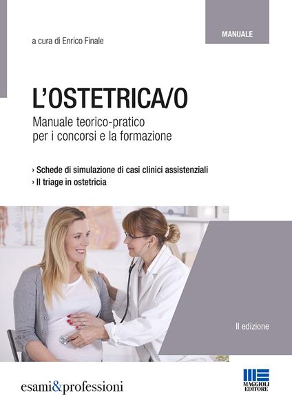 L' ostetrica/o. Manuale teorico-pratico per i concorsi e la formazione - copertina