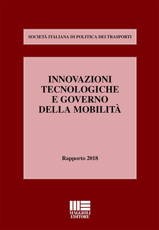 Innovazioni tecnologiche e governo della mobilità - copertina