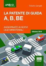 La patente di guida A, B, BE