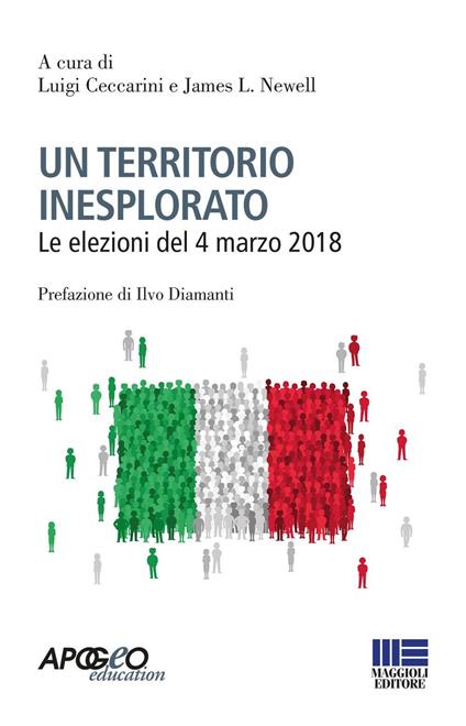 Un territorio inesplorato. Le elezioni del 4 marzo 2018 - copertina