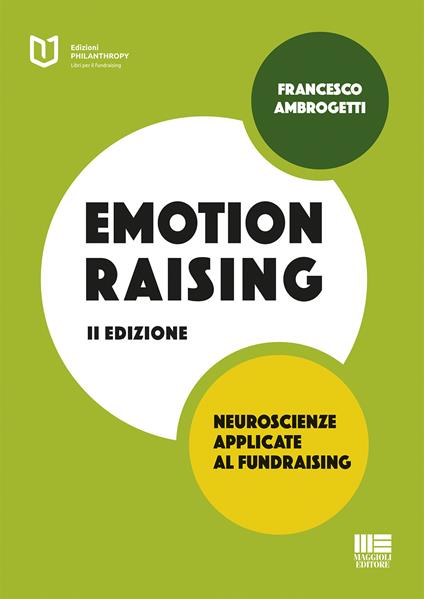 Emotionraising. Neuroscienze applicate al fundraising - Francesco Ambrogetti - copertina