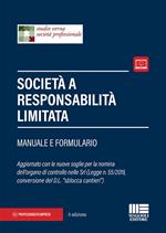 Società a responsabilità limitata. Manuale e formulario