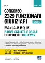 Concorso 2329 funzionari giudiziari 2019. Manuale e quiz prova scritta e orale. Con Contenuto digitale per accesso on line