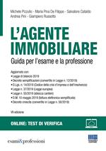 L' agente immobiliare. Guida per l'esame e la professione