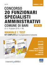 Concorso 20 funzionari specialisti amministrativi (Cat. D). Comune di Bari. Manuale e test. Con software di simulazione