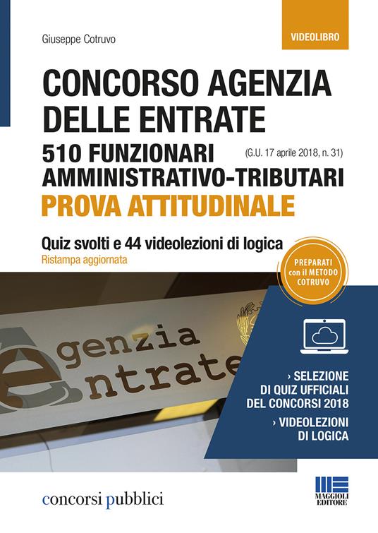 Concorso Agenzia delle Entrate. 510 funzionari amministrativo-tributari. Prova attitudinale - Giuseppe Cotruvo - copertina