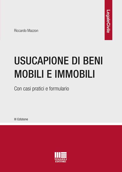 Usucapione di beni mobili e immobili - Riccardo Mazzon - copertina