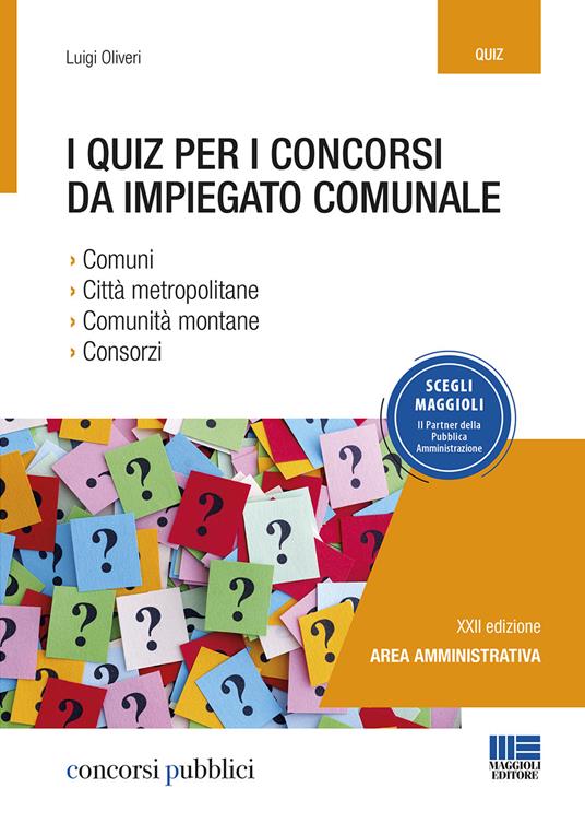 I quiz per i concorsi da impiegato comunale - Luigi Oliveri - copertina