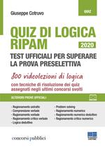 Quiz di logica RIPAM. Test ufficiali per superare la prova preselettiva. Con espansione online