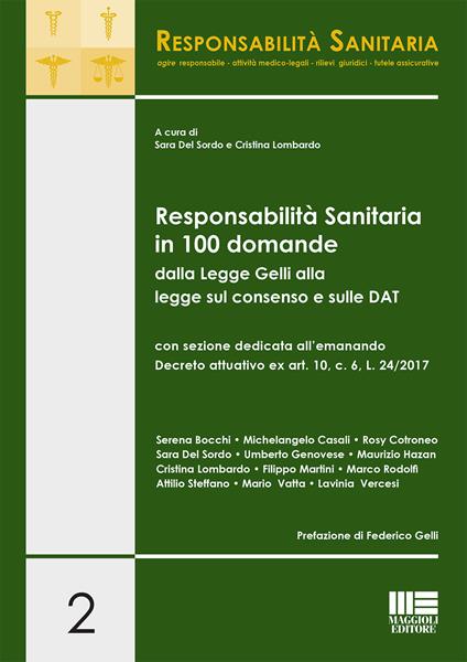 Responsabilità sanitaria in 100 domande dalla Legge Gelli alla legge sul consenso e sulle DAT - copertina