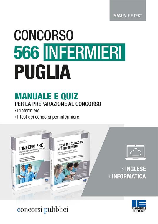 Concorso 566 Infermieri Puglia. Kit completo di preparazione al concorso. Manuale e quiz - Cristina Fabbri,Marilena Moltalti,Ivano Cervella - copertina