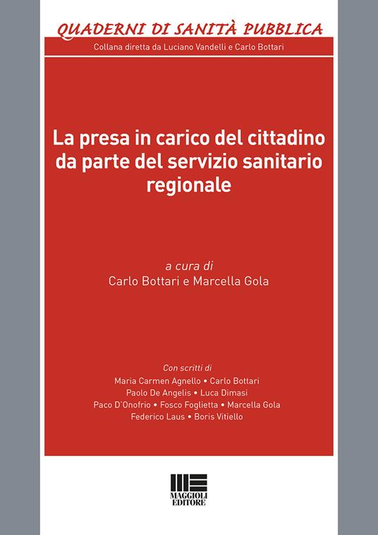 La presa in carico del cittadino da parte del servizio sanitario regionale - copertina