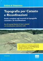  Topografia per catasto e riconfinazioni