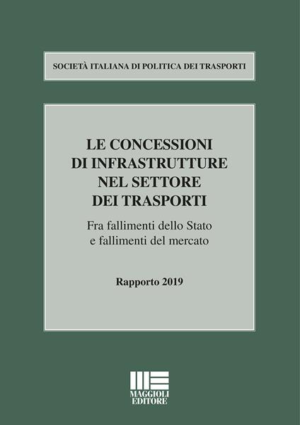 Le concessioni di infrastrutture nel settore dei trasporti - copertina