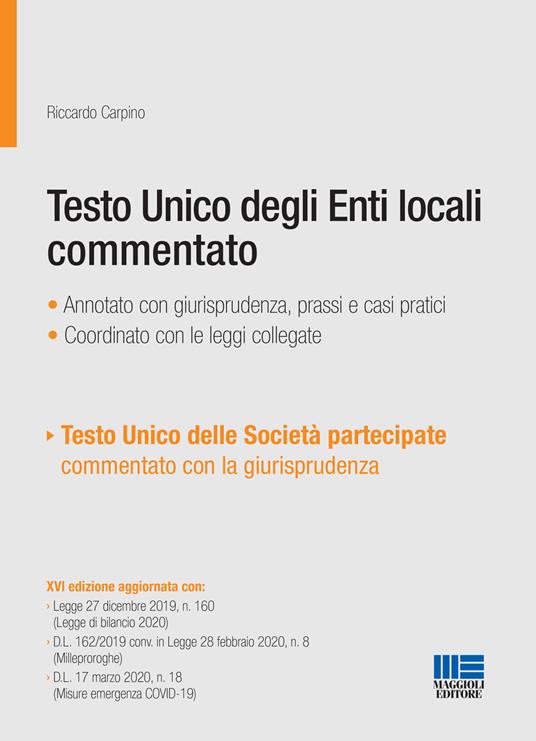 Testo unico degli Enti locali commentato - Riccardo Carpino - copertina