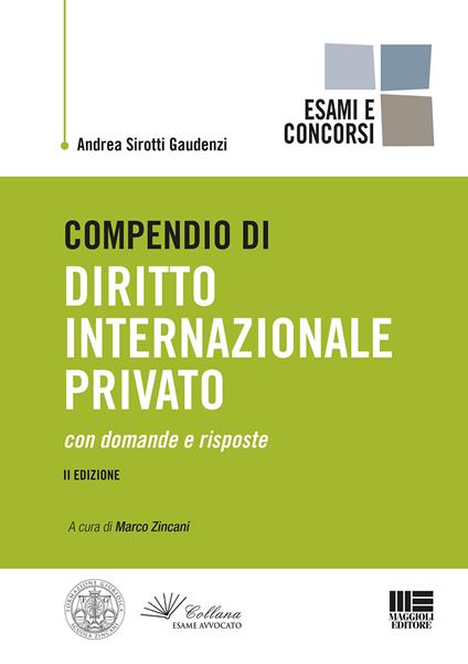 Compendio di diritto internazionale privato - Andrea Sirotti Gaudenzi - copertina