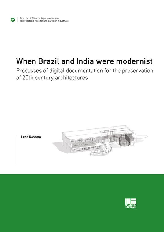 When Brazil and India were modernist - Luca Rossato - copertina