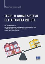 TARIP: il nuovo sistema della tariffa rifiuti