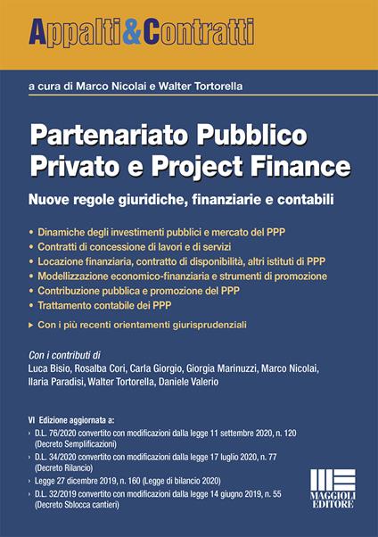 Partenariato pubblico privato e Project Finance. Nuove regole giuridiche, finanziarie e contabili - copertina