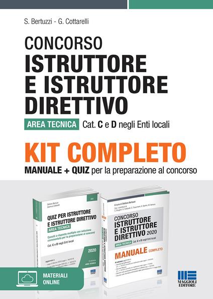 Kit quesiti per i tecnici degli enti locali. Quiz a risposta multipla per la preparazione ai concorsi di categoria C e D per i tecnici degli enti locali-Quiz per istruttore e istruttore direttivo. Area tecnica. Quesiti a risposta multipla con soluzione commentata per la preparazione ai concorsi. Cat - Stefano Bertuzzi,Gianluca Cottarelli - copertina