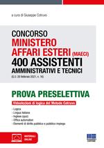 Concorso Ministero affari esteri (MAECI). 400 assistenti amministrativi e tecnici (G.U. 26 febbraio 2021, n. 16)