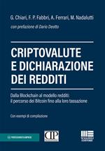 Criptovalute e dichiarazione dei redditi. Dalla blockchain al modello redditi: il percorso dei bitcoin fino alla loro tassazione