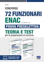 Kit Concorso 72 Funzionari ENAC (G.U. 22/6/2021 n. 49) Prova preselettiva. Teoria e test. Con software di simulazione