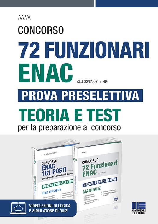 Kit Concorso 72 Funzionari ENAC (G.U. 22/6/2021 n. 49) Prova preselettiva. Teoria e test. Con software di simulazione - copertina