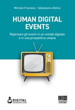 Human digital events. Ripensare gli eventi in un mondo digitale e in una prospettiva umana