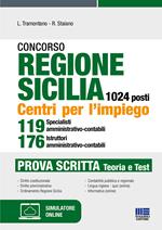 Concorso regione Sicilia 1024 posti. Centri per l'impiego 119 specialisti amministrativo-contabili 176 istruttori amministrativo-contabili. Prova scritta. Con software di simulazione