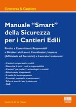 Manuale smart della sicurezza per i cantieri edili