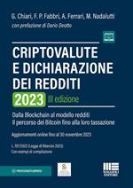 Criptovalute e dichiarazione dei redditi. Dalla blockchain al modello redditi: il percorso dei bitcoin fino alla loro tassazione. Con espansione online