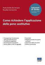 Come richiedere l'applicazione delle pene sostitutive