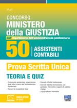 Concorso Ministero della Giustizia. 50 assistenti contabili per il DAP (Dipartimento dell'Amministrazione Penitenziaria) 2024. Manuale + quiz per la preparazione. Con software di simulazione