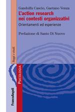 L' action research nei contesti organizzativi. Orientamenti ed esperienze