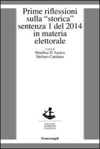 Prime riflessioni sulla «storica» sentenza 1 del 2014 in materia elettorale - copertina