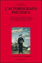 L' autobiografia psicotica