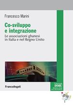 Co-sviluppo e integrazione. Le associazioni ghanesi in Italia e nel Regno Unito