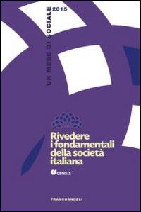 Rivedere i fondamenti della società italiana. Un mese di sociale 2015 - copertina