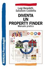 Diventa un property finder. Manuale pratico